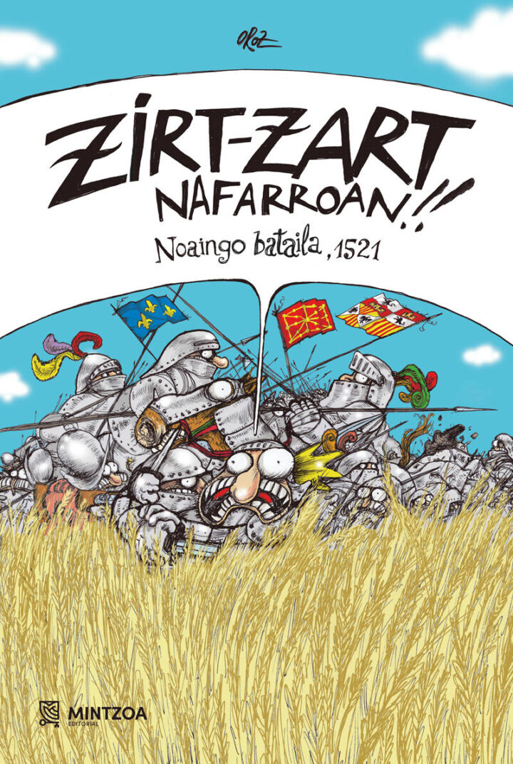 Cesar  Oroz  “Zirt-zart  Nafarroan!!  Noaingo  bataila,  1521”  (Komikiaren  aurkezpena  /  Presentación  del  cómic)
